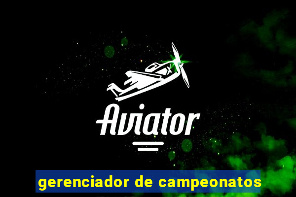 gerenciador de campeonatos